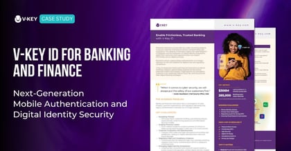 V-Key ID for Banking and Finance